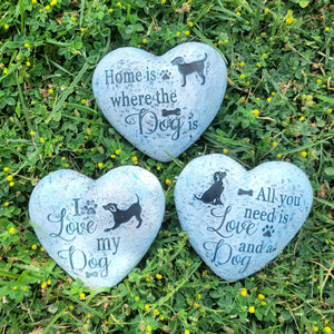 Dog garden stones in three designs: "I Love My Dog" "All You Need Is Love And A Dog" or "Home Is Where The Dog Is"