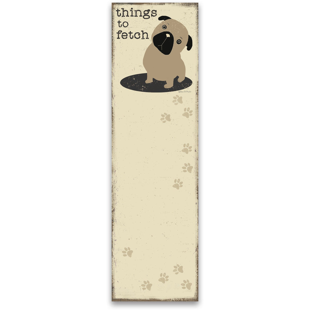 Dog Related Gifts, Dog Lover notepad, Dog Notepad Featuring A Pug and The Words 