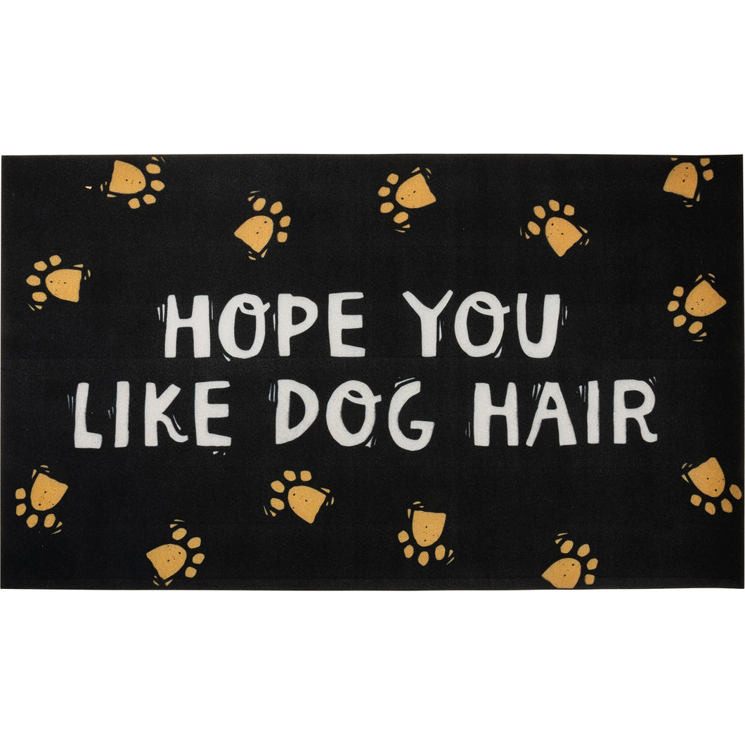 Dog Themed Home Decor, Hope You Like Dog Hair Floor Mat