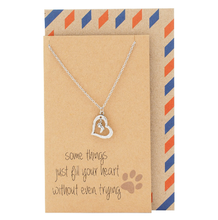 Load image into Gallery viewer, Dog Paw Print Necklace With A Card And The Words Some Things Just Fill Your Heart Without Even Trying