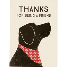Load image into Gallery viewer, Dog Themed Thanks You Cards With The Saying &quot;Thanks For Being A Friend&quot;