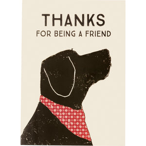Dog Themed Thanks You Cards With The Saying "Thanks For Being A Friend"