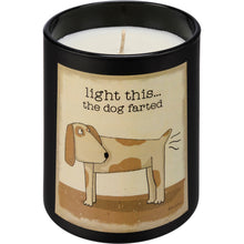 Load image into Gallery viewer, Gifts For Dog Lovers, Dog Themed Home decor, Light This The Dog Farted Dog Candle