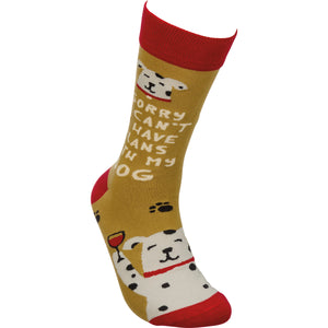 Funny Socks With Dogs On them, Sorry I Can't I Have Plans With My Dog Socks