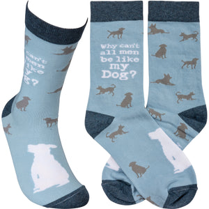 Ladies Dog Print Socks, Why Can't All Men Be Like My Dog Socks