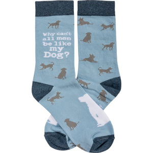 Dog Lover Socks, Why Can't All Men Be Like My Dog Socks